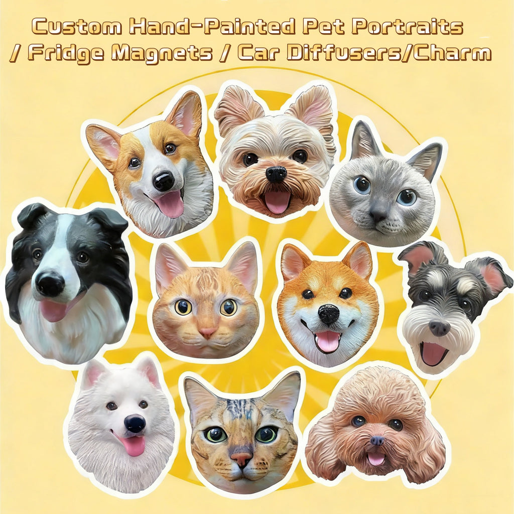 Custom Hand-Painted Pet Portraits / Fridge Magnets / Car Diffusers